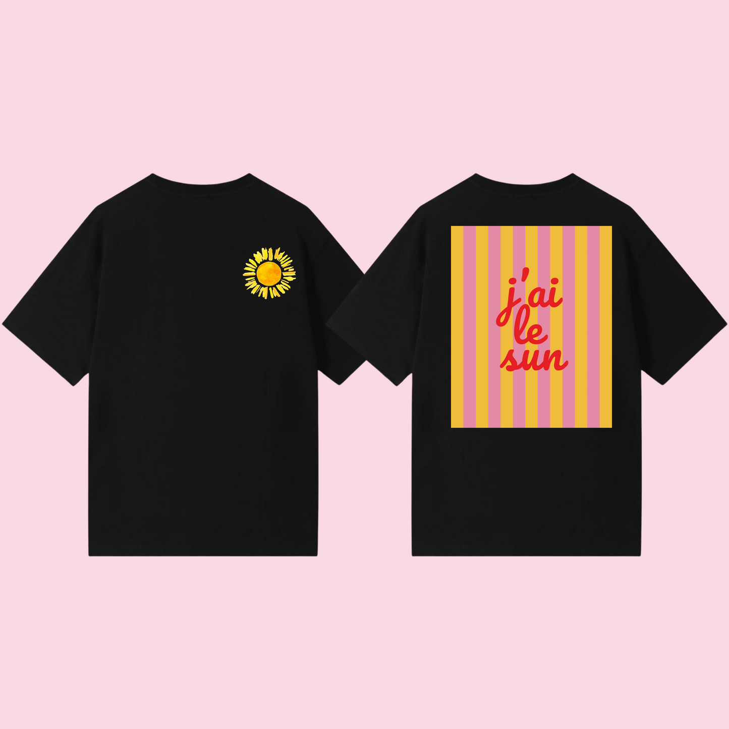 T-shirt J’ai le Sun 🌞