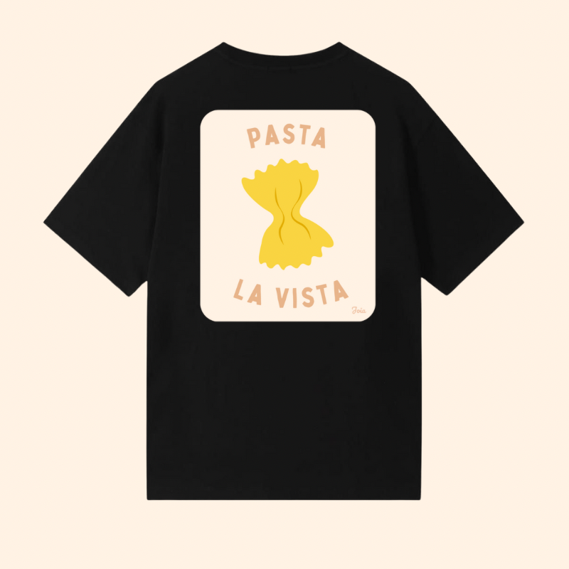 T-shirt Pasta la Vista 🍝