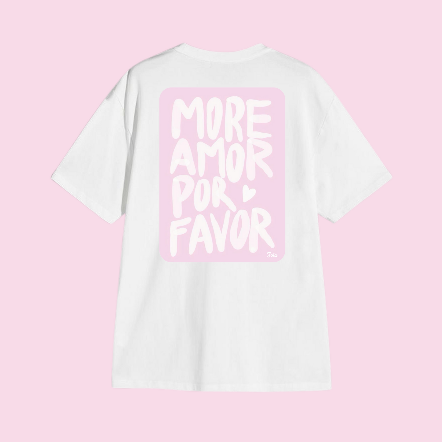 T-shirt More Amor 🤍