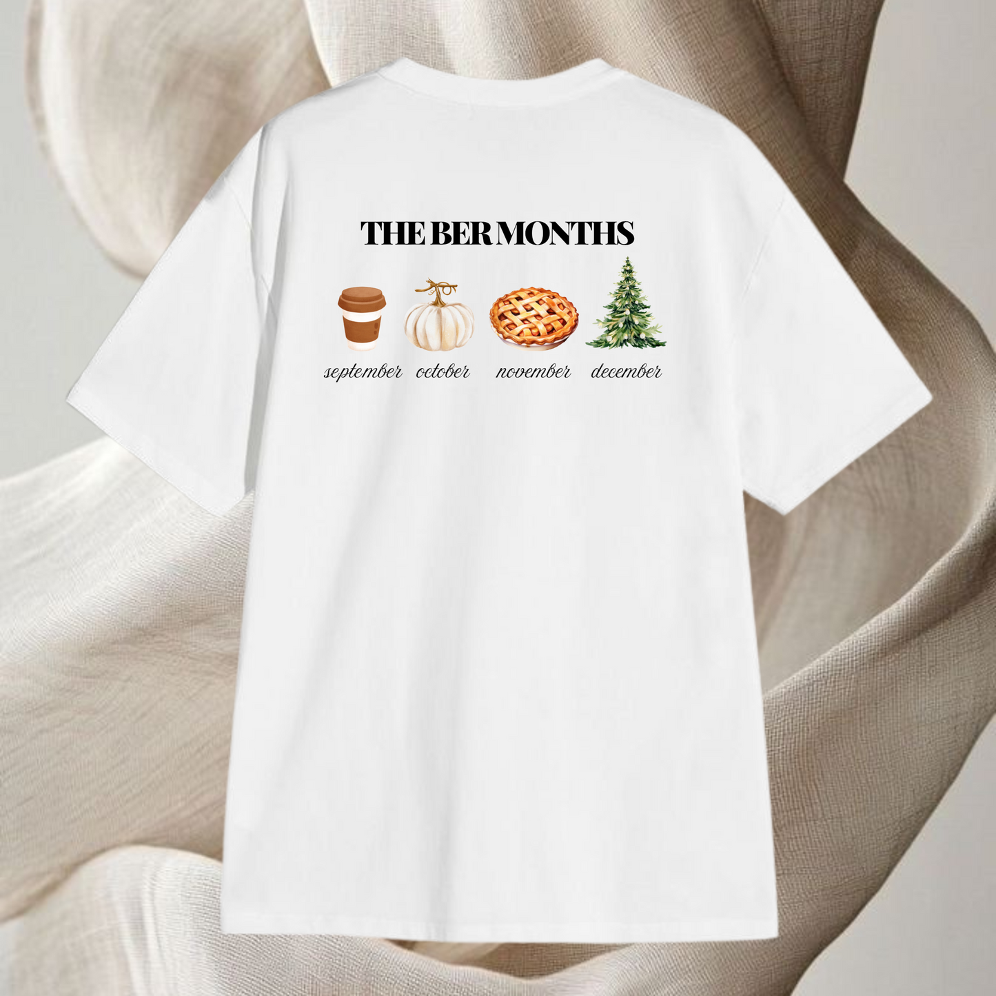 T-shirt The Ber Months