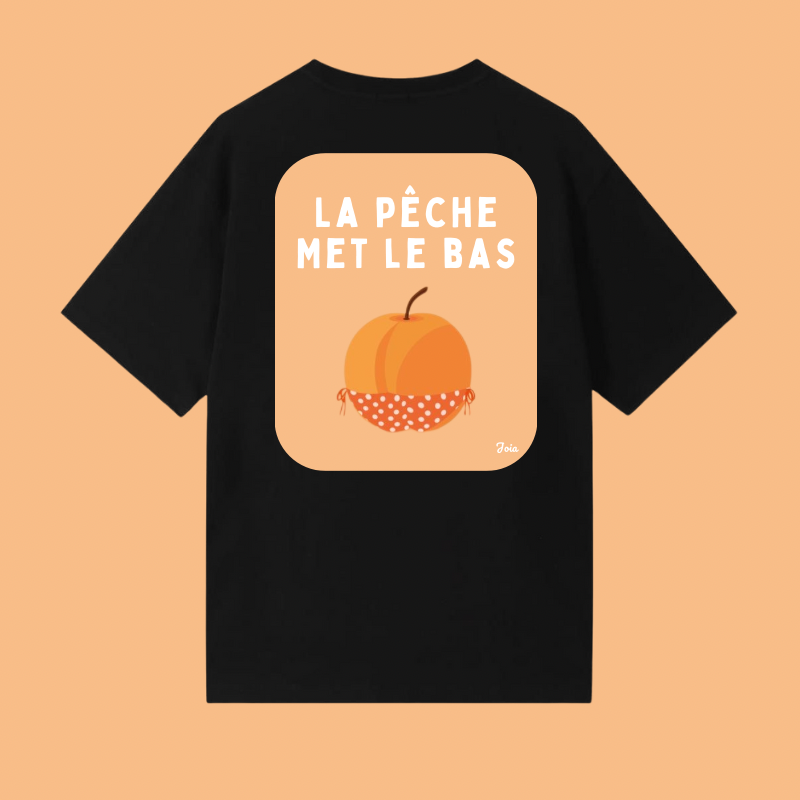 T-shirt Pêche met le Bas 🍑