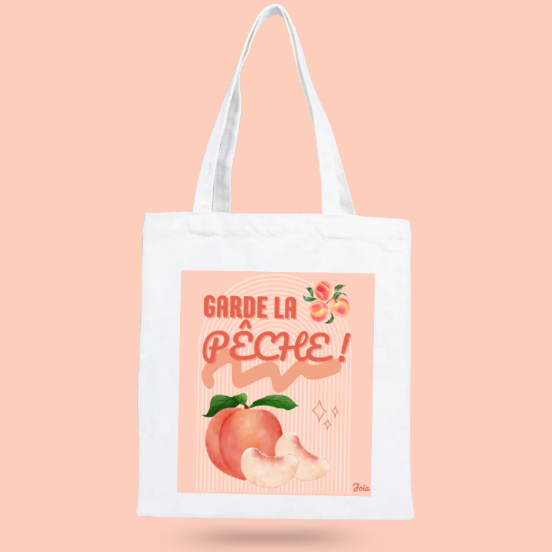 Tote bag Garde la pêche 🍑