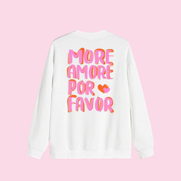 Sweat shirt - More Amor 🧡