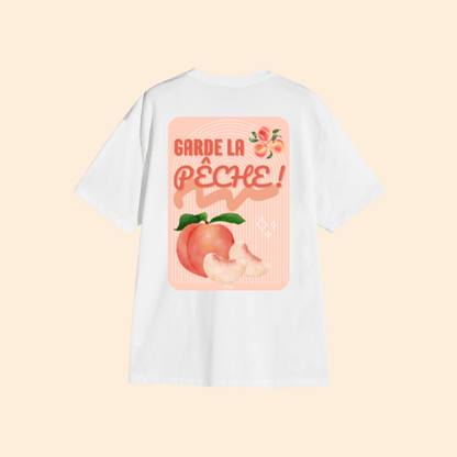 T-shirt - Garde la pêche 🍑