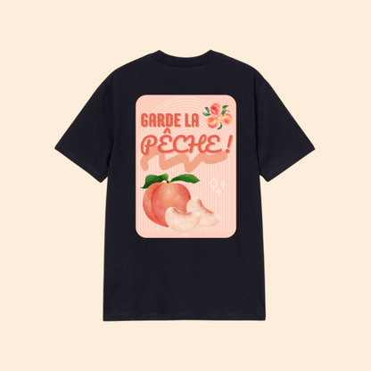 T-shirt - Garde la pêche 🍑