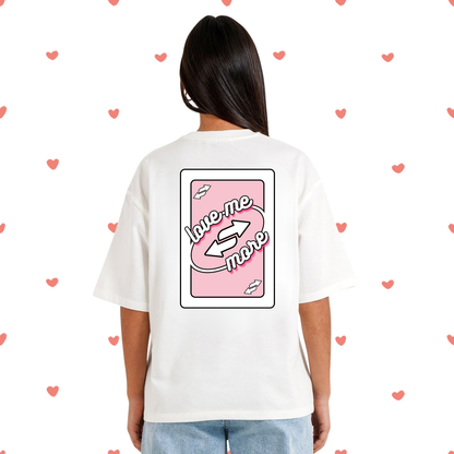 T-shirt - Love You More
