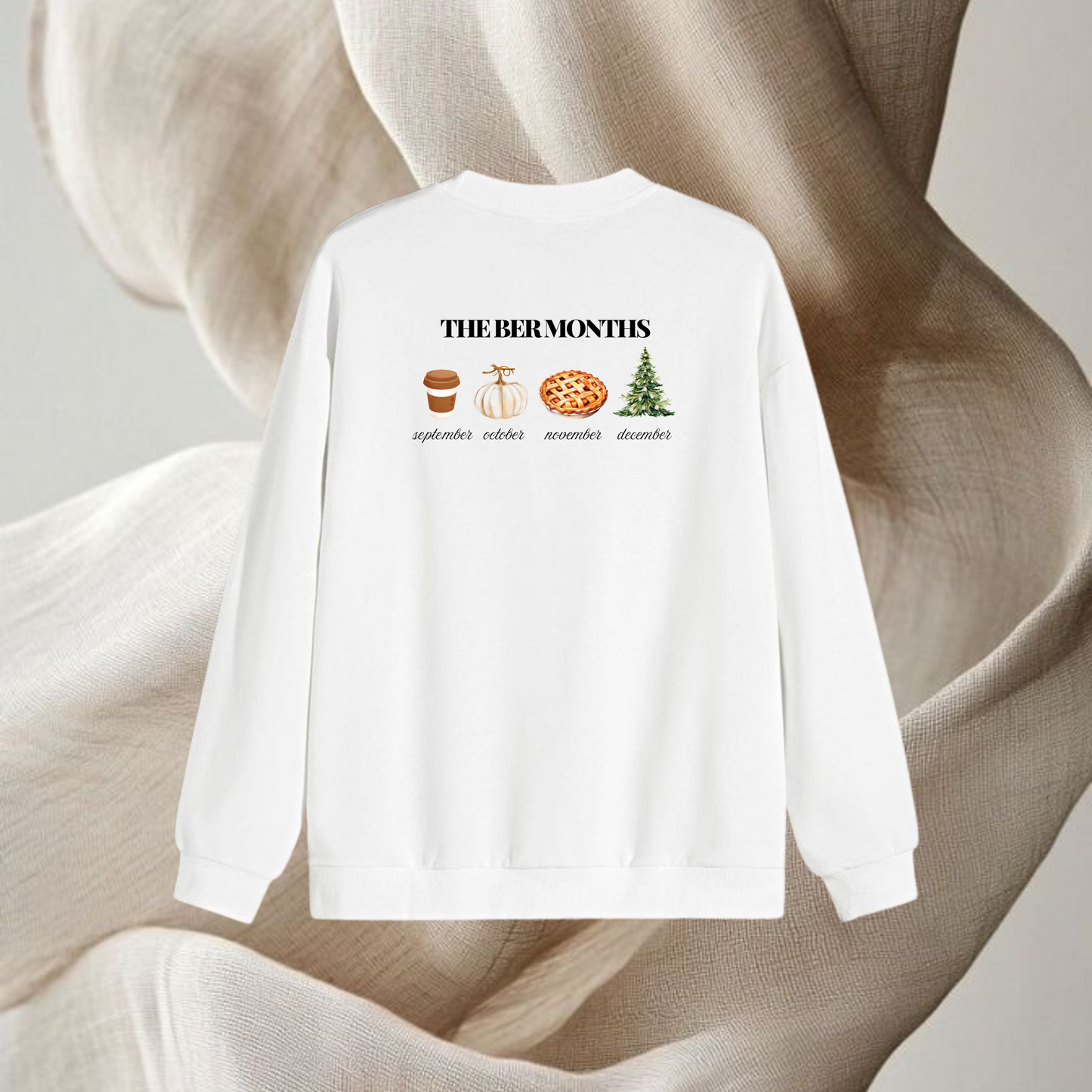 Sweat-shirt The Ber Months