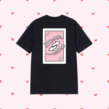T-shirt - Love You More