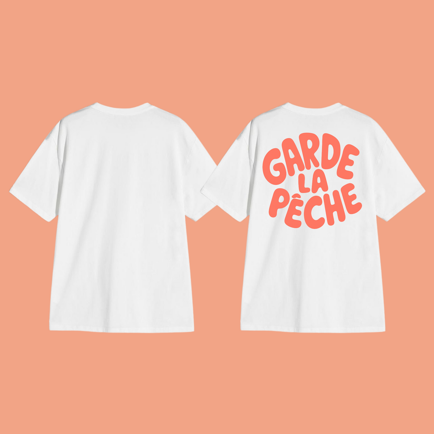 T-shirt Garde la pêche 🍑  7 coloris