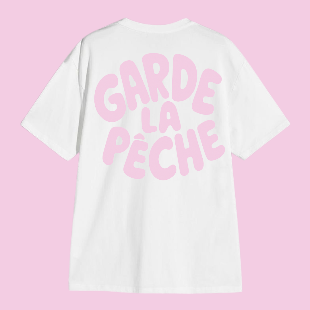 T-shirt Garde la pêche 🍑  7 coloris
