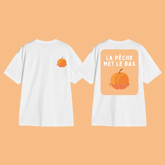 T-shirt Pêche met le Bas 🍑