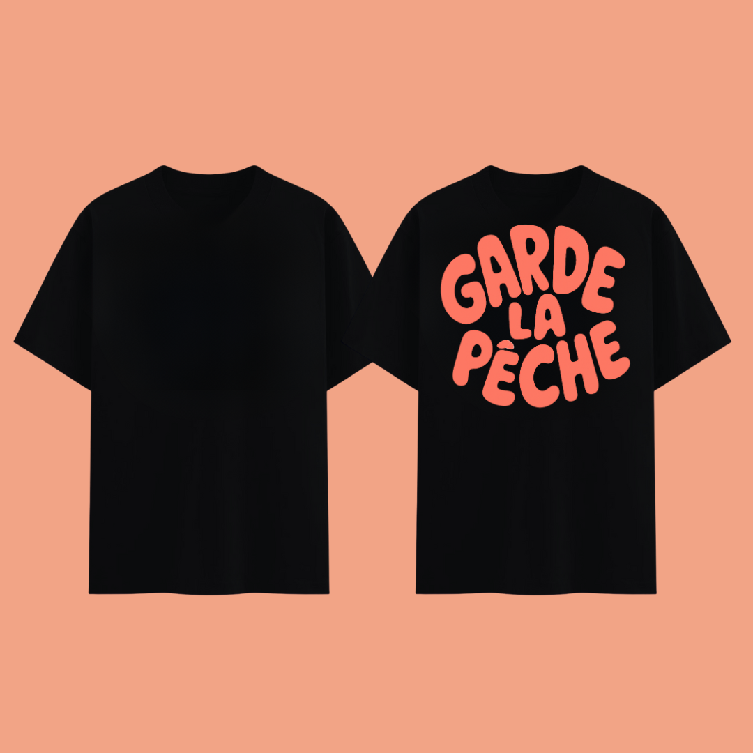 T-shirt Garde la pêche 🍑  7 coloris