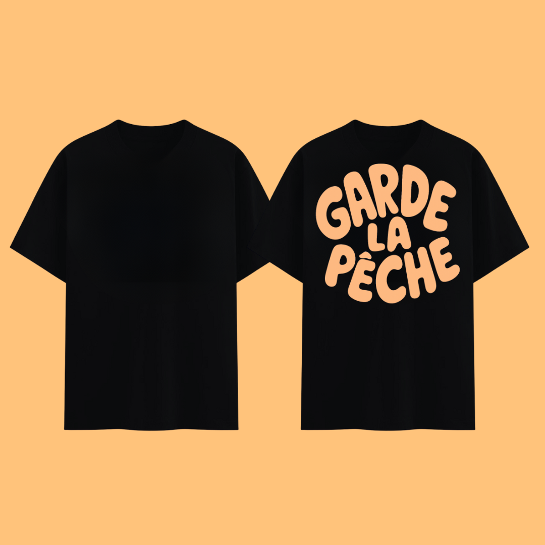 T-shirt Garde la pêche 🍑  7 coloris