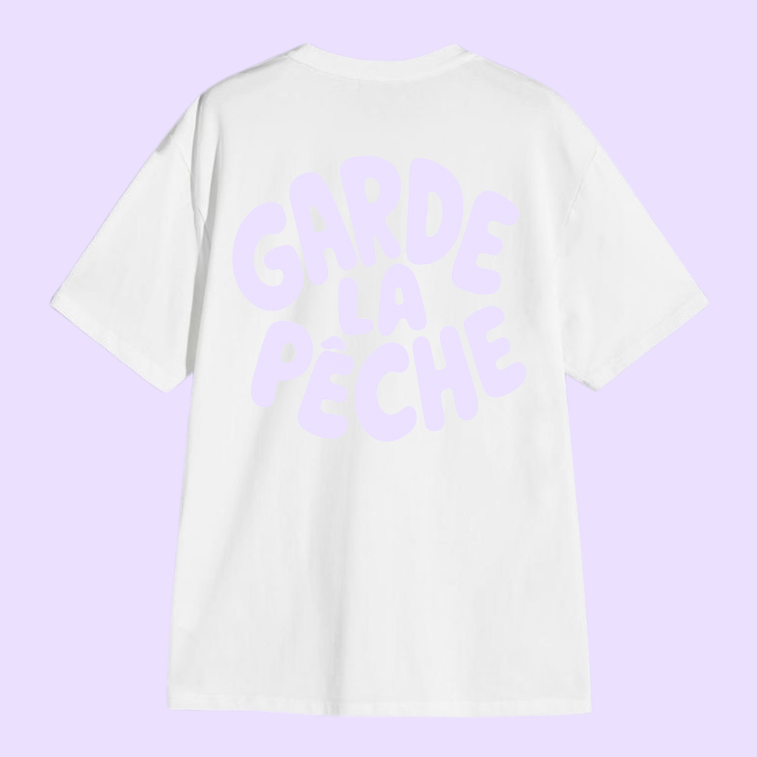 T-shirt Garde la pêche 🍑  7 coloris