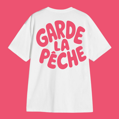 T-shirt Garde la pêche 🍑  7 coloris